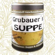 * Grubauers Suppe